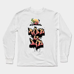 Ride or Die Long Sleeve T-Shirt